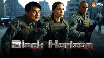 Black Horizon | #jackiechan #vindiesel #AngelinaJolie