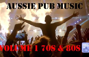Aussie Pub Rock 70s & 80s Vol 1