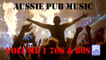 Aussie Pub Rock 70s & 80s Vol 1