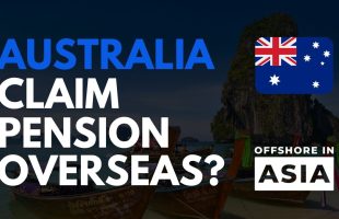How to get the Australian Pension while Living Overseas